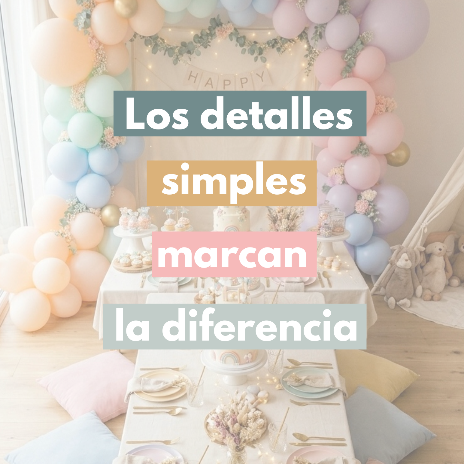 El Cumple Perfecto Sin Estrés
